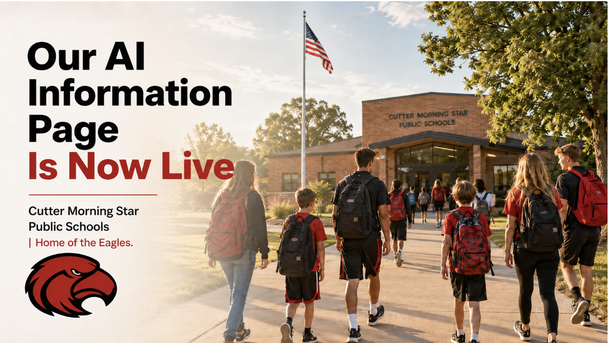 Cutter Morning Star Public Schools Has Launched an ai Information Page